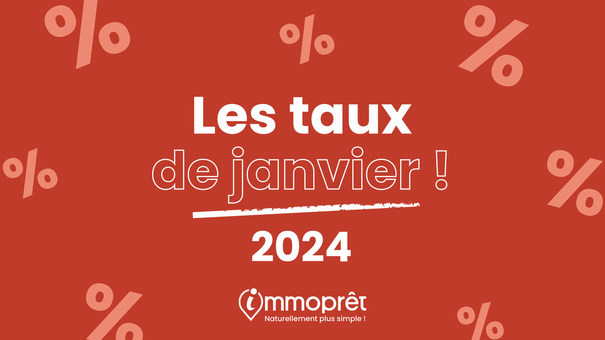 taux prêt immobilier janvier 2024