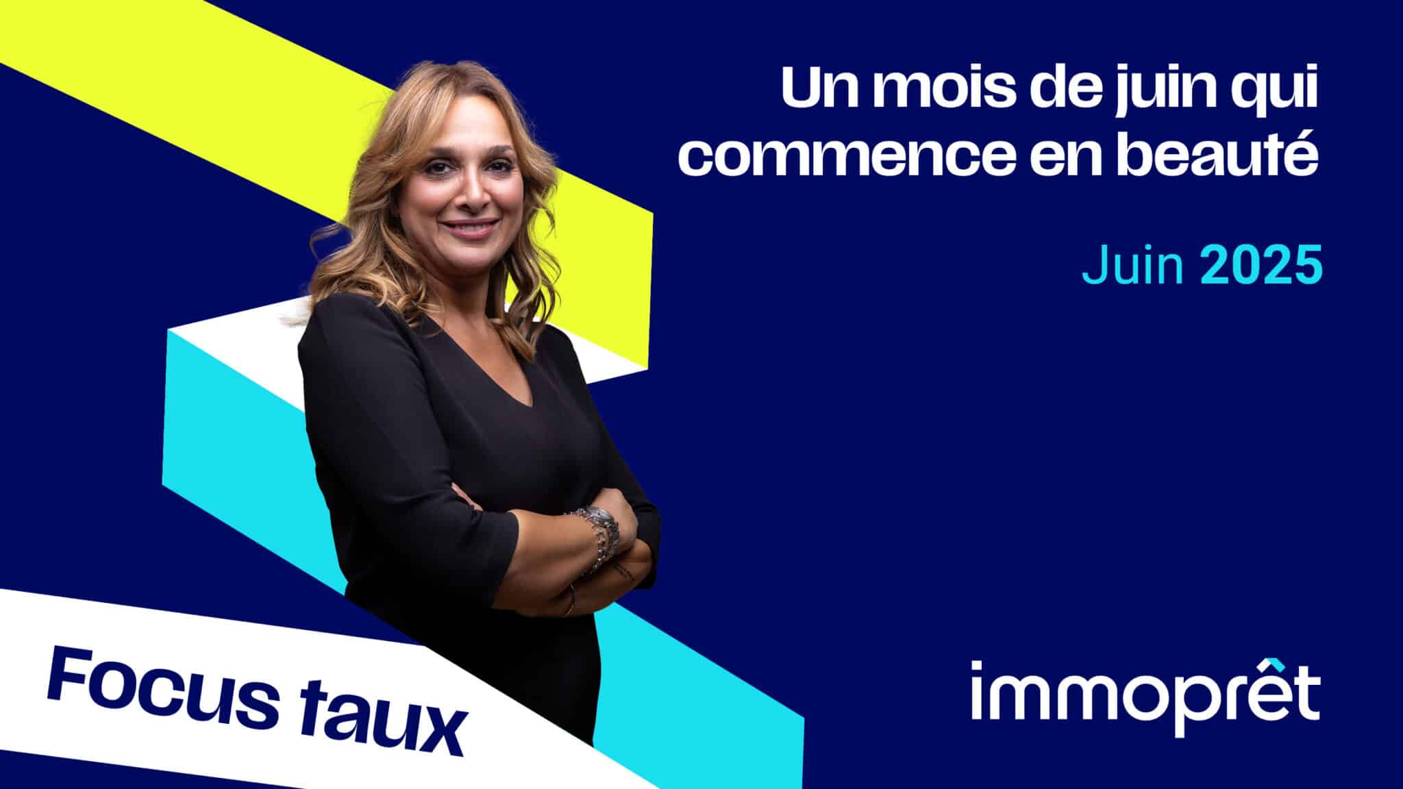 Taux de prêt immobilier en juin 2025