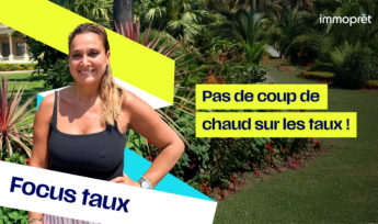 taux immobilier juillet