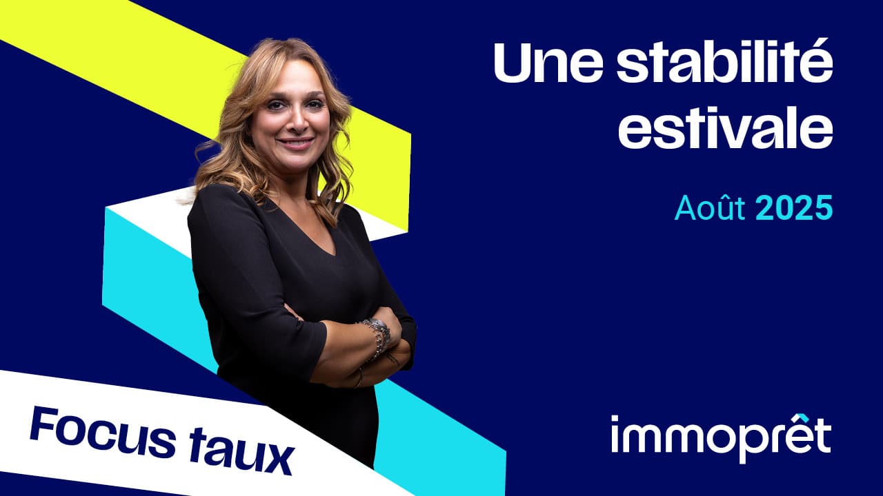 taux de prêt immobilier de août 2025