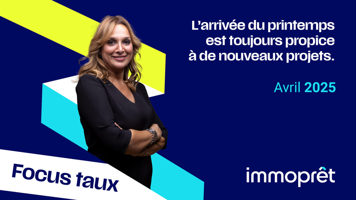 taux immobilier avril